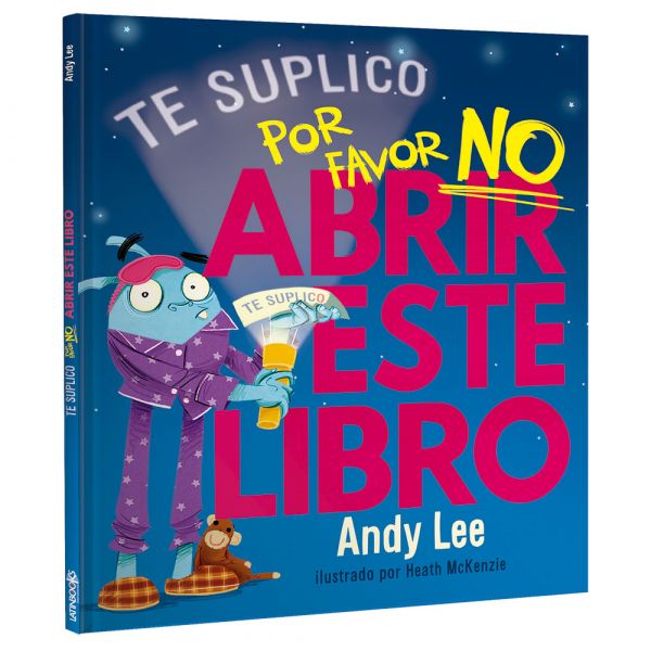Te lo suplico... Por favor no abrir este libro Te lo suplico... Por favor no abrir este libro